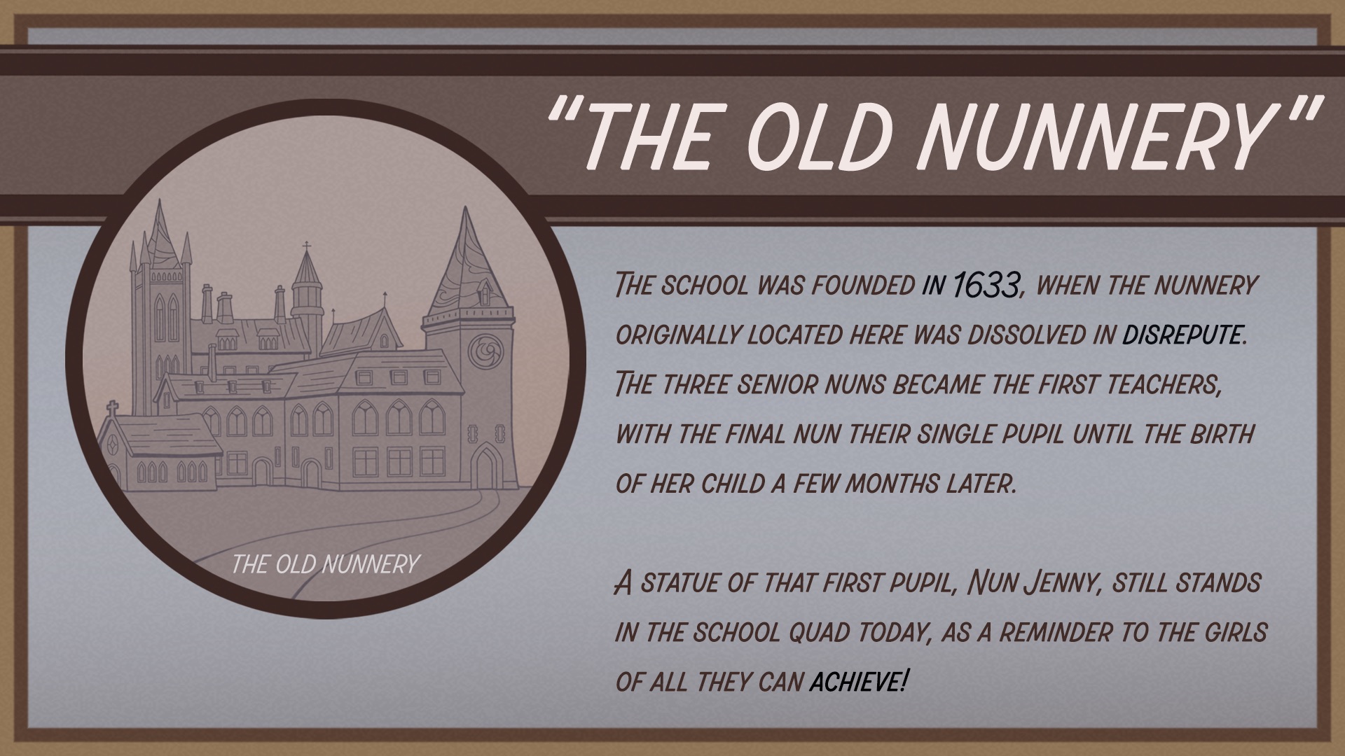 "The Old Nunnery"